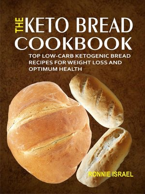 cover image of The Keto Bread Cookbook